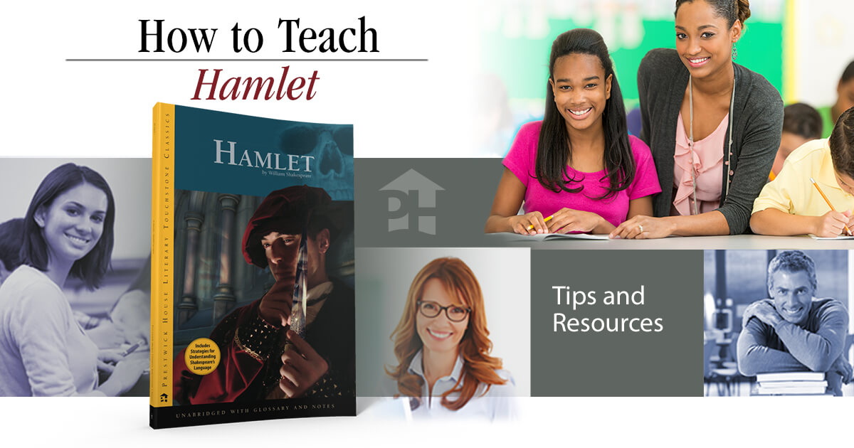 How To Teach Hamlet Prestwick House